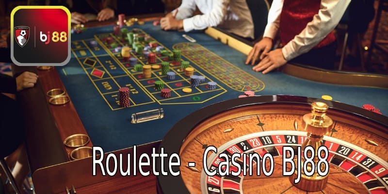 Roulette - Casino BJ88